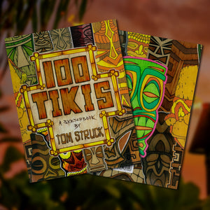 100 Tiki's a sketchbook by Tom Struck
